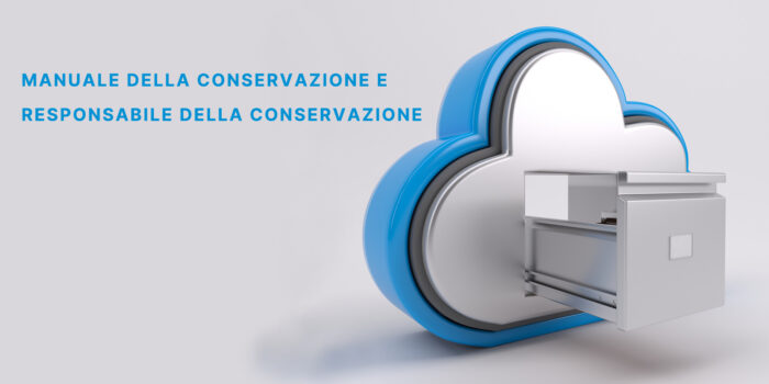 Manuale della conservazione e responsabile della conservazione